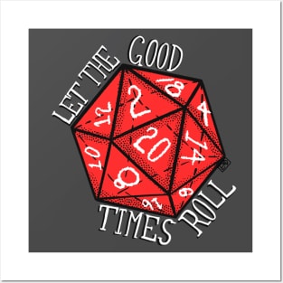 Let the Good Times Roll Dice Posters and Art